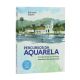 Livro Percurso da Aquarela - Fundamentos da Técnicas e Possibilidades Expressivas 1