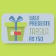 VALE-PRESENTE TARSILA